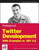 Professional Twitter Development (eBook, ePUB)