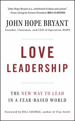 Love Leadership (eBook, ePUB) - Bryant, John Hope