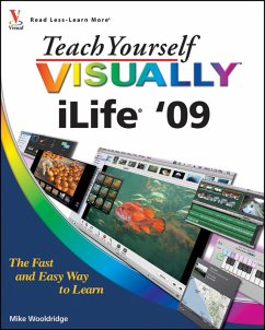 Teach Yourself VISUALLY iLife '09 (eBook, PDF) - Wooldridge, Mike