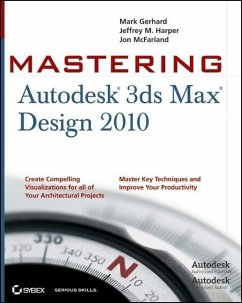 Mastering Autodesk 3ds Max Design 2010 (eBook, PDF) - Gerhard, Mark; Harper, Jeffrey; McFarland, Jon