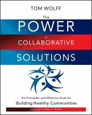 The Power of Collaborative Solutions (eBook, PDF)