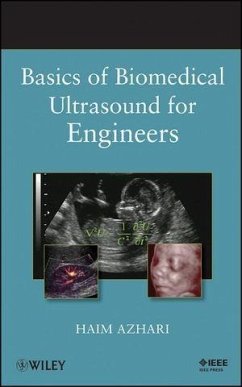 Basics of Biomedical Ultrasound for Engineers (eBook, PDF) - Azhari, Haim