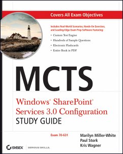 MCTS Windows SharePoint Services 3.0 Configuration Study Guide (eBook, PDF) - Miller-White, Marilyn; Stork, Paul; Wagner, Kris