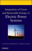 Integration of Green and Renewable Energy in Electric Power Systems (eBook, PDF)