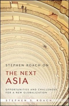 Stephen Roach on the Next Asia (eBook, ePUB) - Roach, Stephen S.