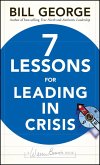 Seven Lessons for Leading in Crisis (eBook, ePUB)