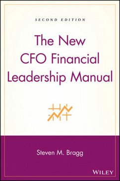 The New CFO Financial Leadership Manual (eBook, ePUB) - Bragg, Steven M.