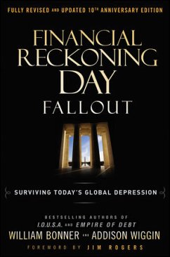 Financial Reckoning Day Fallout (eBook, ePUB) - Wiggin, Addison; Bonner, William
