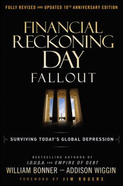 Financial Reckoning Day Fallout (eBook, PDF) - Wiggin, Addison; Bonner, William