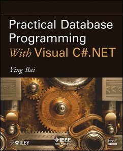 Practical Database Programming With Visual C#.NET (eBook, PDF) - Bai, Ying
