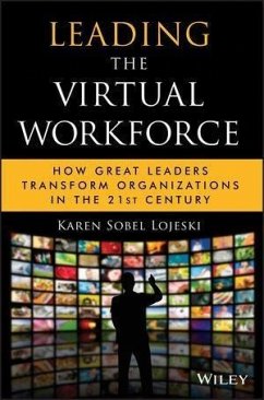 Leading the Virtual Workforce (eBook, PDF) - Sobel Lojeski, Karen