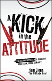 A Kick in the Attitude (eBook, ePUB)