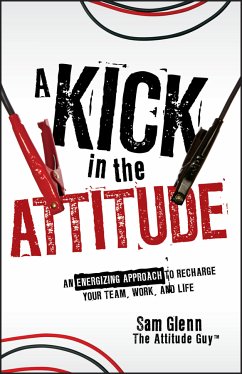A Kick in the Attitude (eBook, PDF) - Glenn, Sam