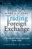 How to Make a Living Trading Foreign Exchange (eBook, ePUB)
