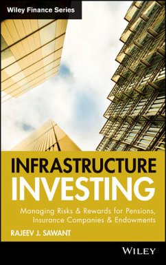 Infrastructure Investing (eBook, ePUB) - Sawant, Rajeev J.