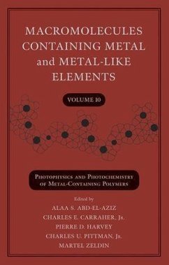 Macromolecules Containing Metal and Metal-Like Elements, Volume 10 (eBook, PDF)