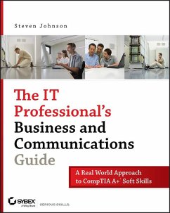 The IT Professional's Business and Communications Guide (eBook, ePUB) - Johnson, Steven