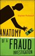 Anatomy of a Fraud Investigation... - Bild 1