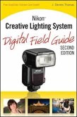 Nikon Creative Lighting System Digital Field Guide (eBook, ePUB)