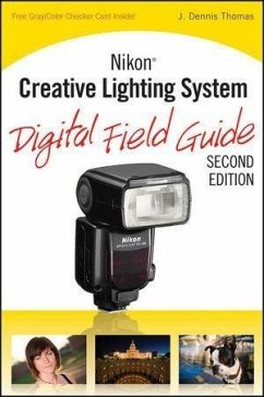 Nikon Creative Lighting System Digital Field Guide (eBook, ePUB) - Thomas, J. Dennis