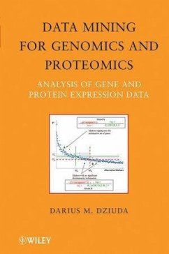 Data Mining for Genomics and Proteomics (eBook, PDF) - Dziuda, Darius M.
