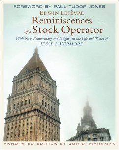Reminiscences of a Stock Operator (eBook, ePUB) - Lefèvre, Edwin; Markman, Jon D.