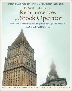 Reminiscences of a Stock Operator (eBook, PDF) - Lefèvre, Edwin; Markman, Jon D.