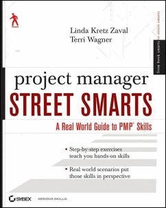 Project Manager Street Smarts (eBook, ePUB) - Wagner, Terri; Zaval, Linda Kretz