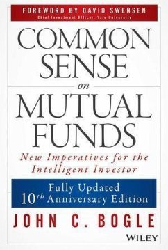 Common Sense on Mutual Funds, Updated 10th Anniversary Edition (eBook, ePUB) - Bogle, John C.