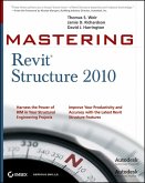Mastering Revit Structure 2010 (eBook, ePUB)