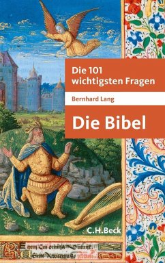 Die 101 wichtigsten Fragen - Die Bibel - Lang, Bernhard