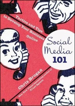 Social Media 101 (eBook, ePUB) - Brogan, Chris