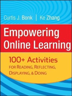 Empowering Online Learning (eBook, ePUB) - Bonk, Curtis J.; Zhang, Ke