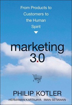Marketing 3.0 (eBook, ePUB) - Kotler, Philip; Kartajaya, Hermawan; Setiawan, Iwan