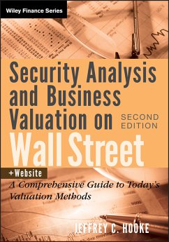 Security Analysis and Business Valuation on Wall Street (eBook, PDF) - Hooke, Jeffrey C.