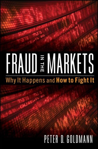 Fraud in the Markets (eBook, ePUB) Fraud in the Markets (eBook, ePUB)