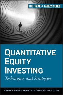 Quantitative Equity Investing (eBook, PDF) - Fabozzi, Frank J.; Focardi, Sergio M.; Kolm, Petter N.