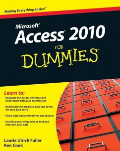Access 2010 For Dummies (eBook, ePUB) - Ulrich, Laurie A.; Cook, Ken