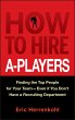 How to Hire A-Players (eBook, ePUB) - Bild 1
