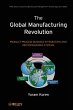 The Global Manufacturing Revolution... - Bild 1