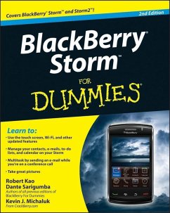 BlackBerry Storm For Dummies (eBook, ePUB) - Kao, Robert; Sarigumba, Dante; Michaluk, Kevin J.