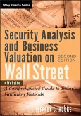Security Analysis and Business Valuation on Wall Street (eBook, ePUB) Security Analysis and Business Valuation on Wall Street (eBook, ePUB)