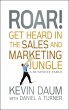 Roar! Get Heard in the Sales and... - Bild 1