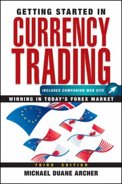 Getting Started in Currency Trading (eBook, ePUB) - Archer, Michael D.