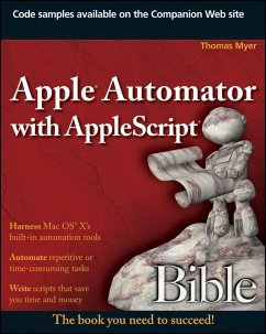 Apple Automator with AppleScript Bible (eBook, ePUB) - Myer, Thomas