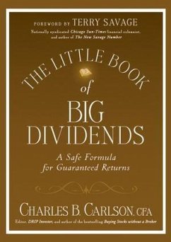 The Little Book of Big Dividends (eBook, PDF) - Carlson, Charles B.