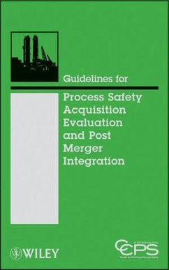 Guidelines for Process Safety Acquisition Evaluation and Post Merger Integration (eBook, PDF) - Ccps (Center For Chemical Process Safety)