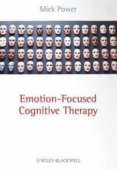 Emotion-Focused Cognitive Therapy (eBook, PDF) - Power, Mick