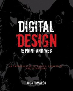 Digital Design for Print and Web (eBook, ePUB) - Dimarco, John