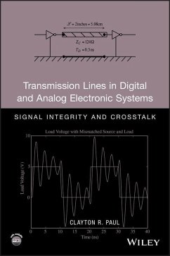 Transmission Lines in Digital and Analog Electronic Systems (eBook, PDF) - Paul, Clayton R.